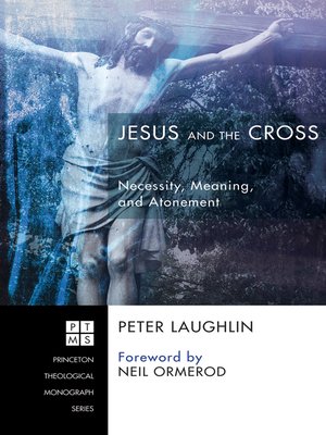 cover image of Jesus and the Cross